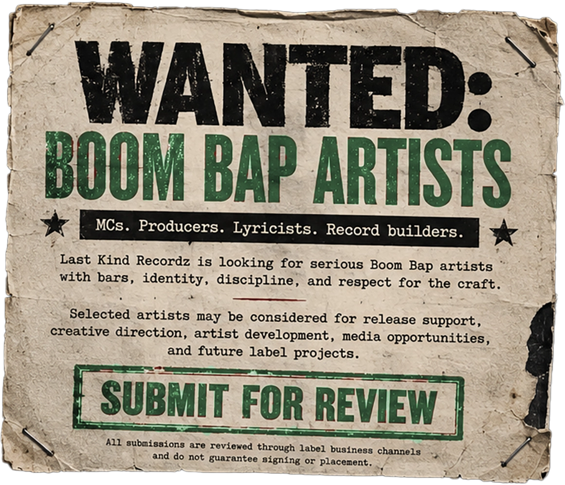 Artists wanted — submit your music to Last Kind Recordz