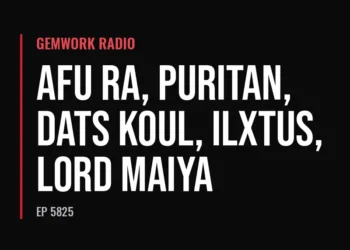 Gemwork Radio — Afu Ra, Puritan, Dats Koul, Ilxtus, Lord Maiya (Ep 5825)