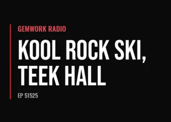 Gemwork Radio — Kool Rock Ski, Teek Hall (Ep 51525)