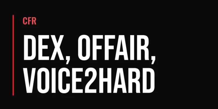 CFR — Dex, Offair, Voice2hard