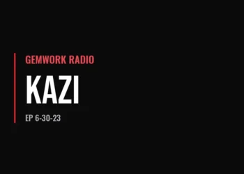Gemwork Radio — Kazi (6-30-23)