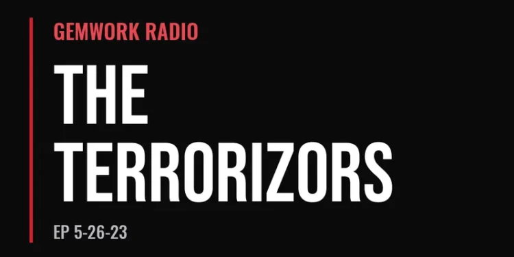 Gemwork Radio — The Terrorizors (5-26-23)