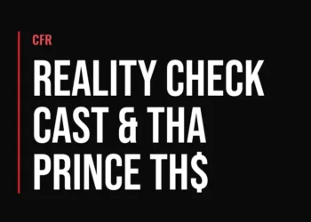 CFR — Reality Check Cast & Tha Prince Th$