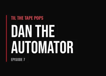 Til The Tape Pops — Dan the Automator (Episode 7)