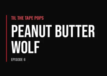 Til The Tape Pops — Peanut Butter Wolf (Episode 6)