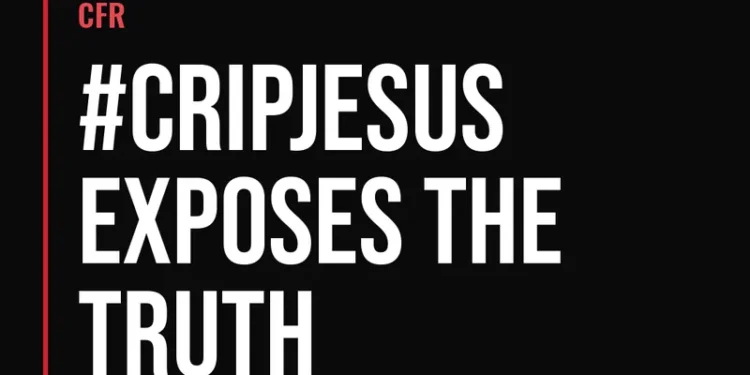 CFR — #cripjesus Exposes the Truth