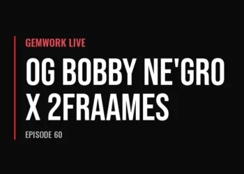 Gemwork Live — OG Bobby Ne'Gro x 2Fraames (Episode 60)
