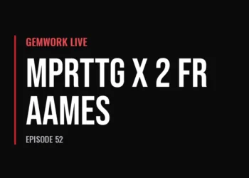 Gemwork Live — MPRTTG x 2 Fraames (Episode 52)