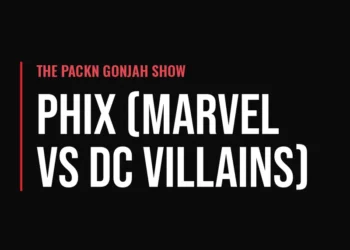 The Packn Gonjah Show — Phix (Marvel vs DC Villains)