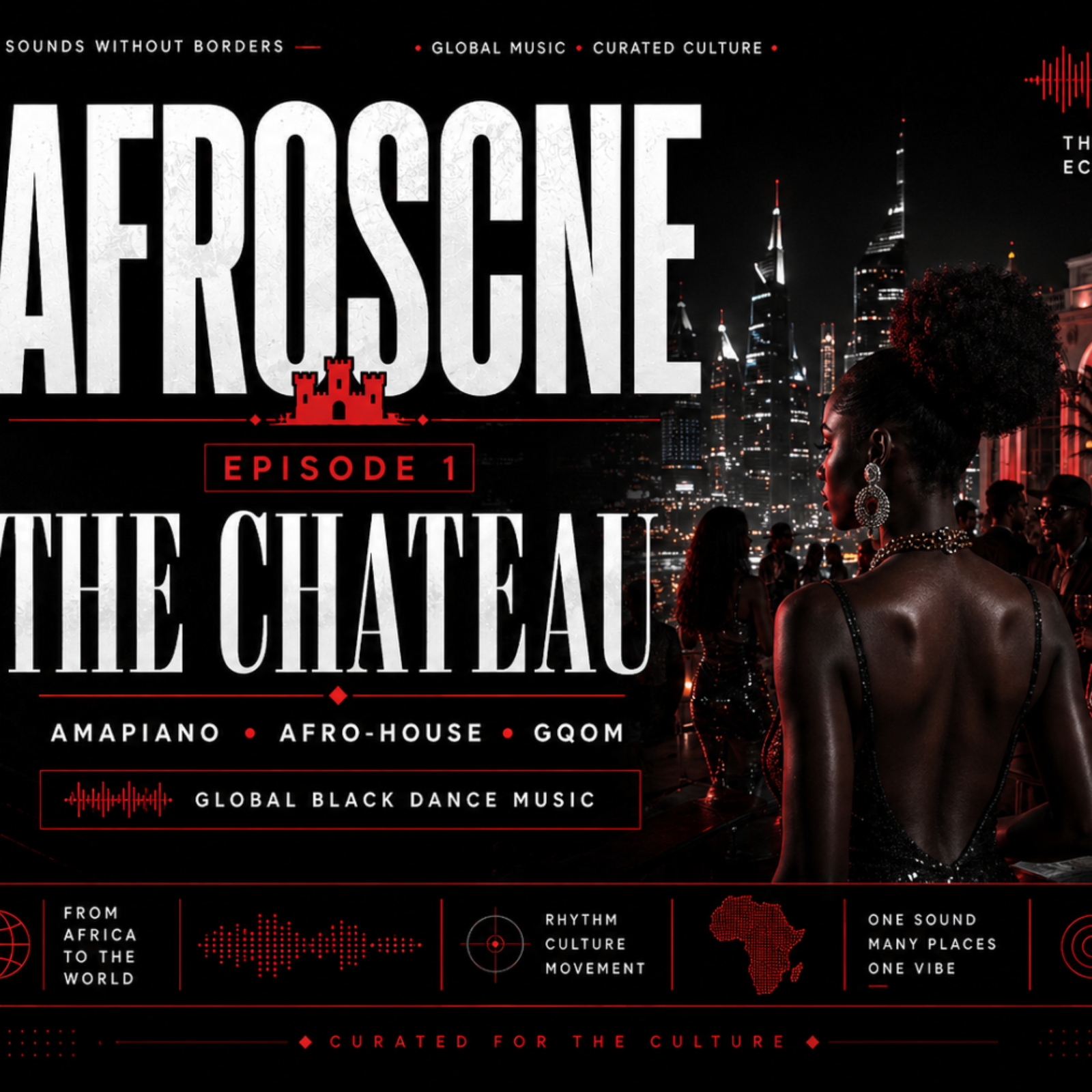 TWE AfroScne Eps 1 The Chateau
